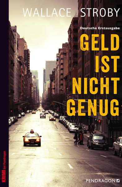 Geld ist nicht genug | Wallace Stroby