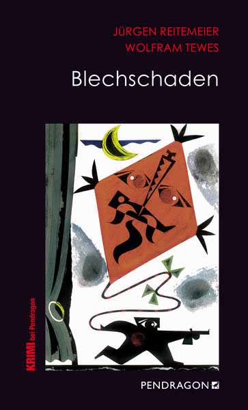 Blechschaden Jupp Schulte ermittelt, Band 5 | Jürgen Reitemeier und Wolfram Tewes