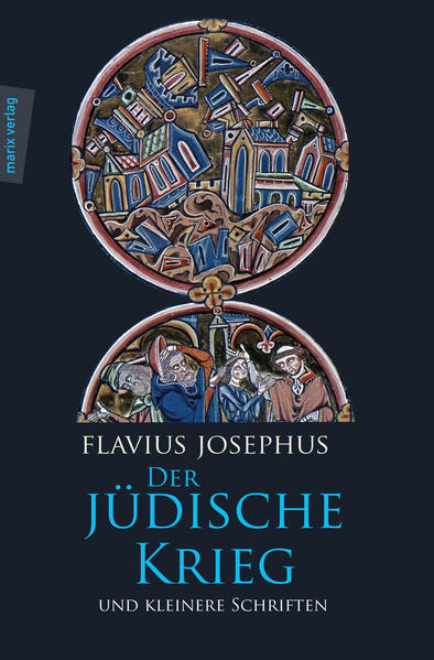 Der Jüdische Krieg und Kleinere Schriften | Bundesamt für magische Wesen