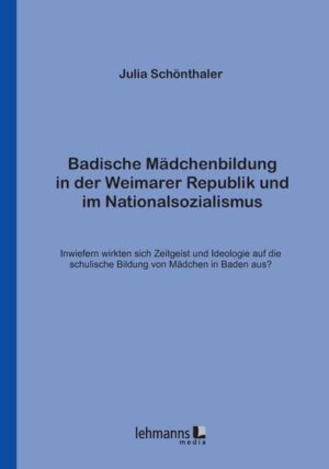 Badische Mädchenbildung in der Weimarer Republik und im Nationalsozialismus | Bundesamt für magische Wesen
