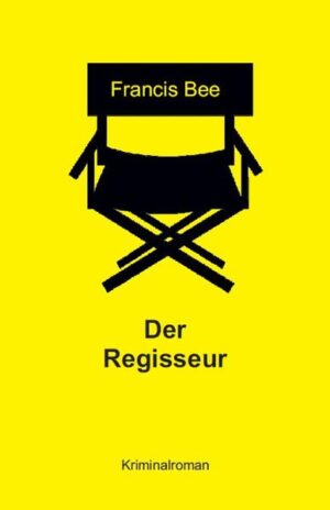 Der Regisseur | Francis Bee