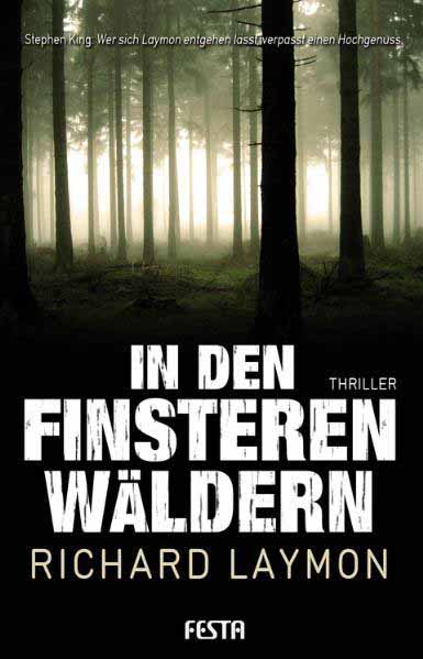 In den finsteren Wäldern | Richard Laymon