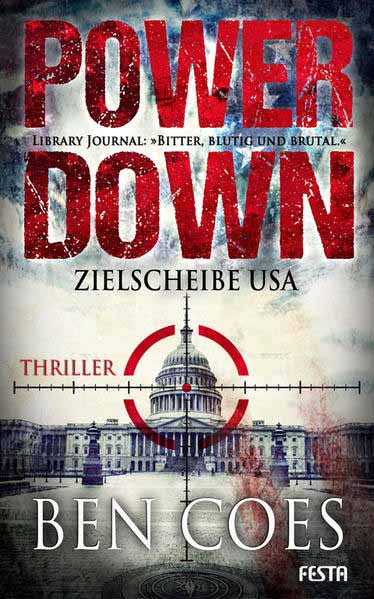 Power Down - Zielscheibe USA | Ben Coes