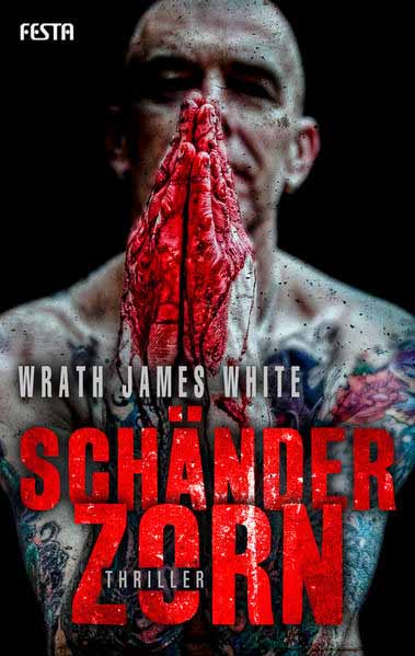 Schänderzorn | Wrath James White