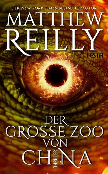 Der Große Zoo von China | Matthew Reilly