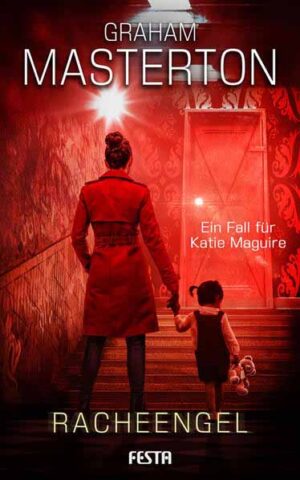 Racheengel Ein Fall für Katie Maguire | Graham Masterton