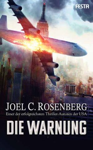 Die Warnung | Joel C. Rosenberg
