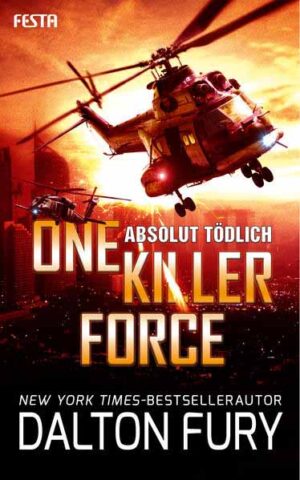 One Killer Force - Absolut tödlich | Dalton Fury