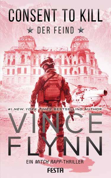 Consent to Kill - Der Feind | Vince Flynn