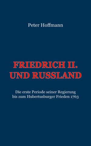 Friedrich II. und Russland | Bundesamt für magische Wesen