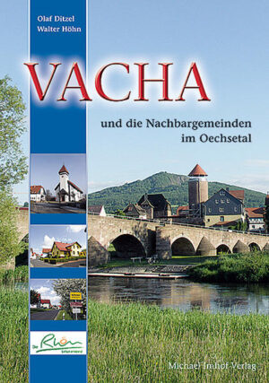 Vacha und die Nachbargemeinden im Oechsetal | Bundesamt für magische Wesen