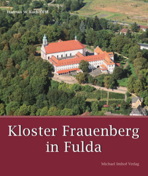 Kloster Frauenberg in Fulda | Bundesamt für magische Wesen