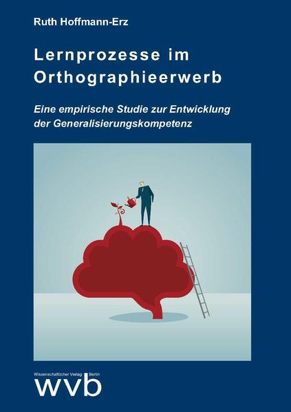 Lernprozesse im Orthographieerwerb | Bundesamt für magische Wesen