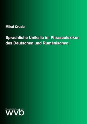 Sprachliche Unikalia im Phraseolexikon des Deutschen und Rumänischen | Bundesamt für magische Wesen