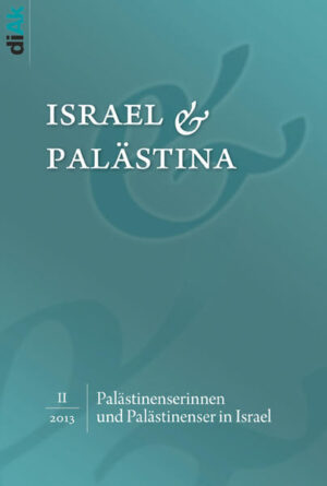 Palästinenserinnen und Palästinenser in Israel | Bundesamt für magische Wesen