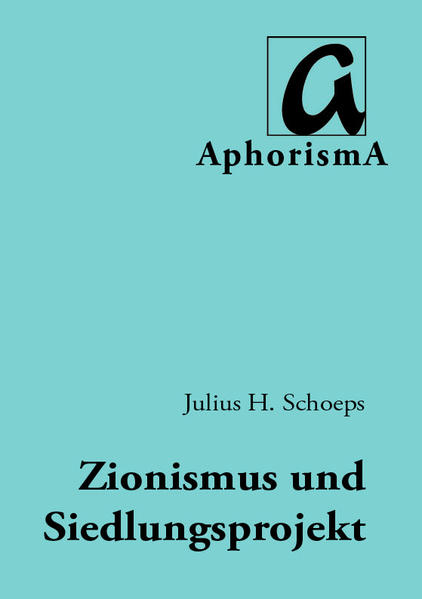 Hat der Siedlungsgedanke in der zionistischen Ideologie noch eine Zukunft? | Bundesamt für magische Wesen