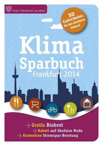 Gratis-Biobrot, Rabatt auf Naturkosmetik und Startguthaben für Ökostrom: Das Klimasparbuch verrät Ihnen durch viele verlockende Gutscheine, welche ökofairen Konsumalternativen Frankfurt am Main zu bieten hat. Kombiniert mit hilfreichen Tipps für einen klimafreundlichen Alltag zeigt das etwas andere Sparbuch, wie jeder von uns durch bewusstes Handeln im Alltag sowohl das Klima als auch den Geldbeutel schonen kann. Das Klimasparbuch ist ein praktisches Beispiel dafür, dass sich Klimaschutz rechnet - individuell, lokal und global. Das Klimasparbuch ist ab 5.12.2013 erhältlich.