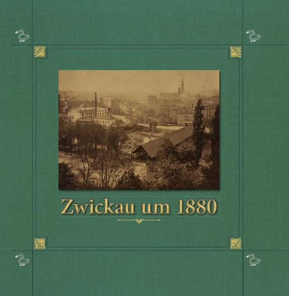 Zwickau um 1880 | Bundesamt für magische Wesen