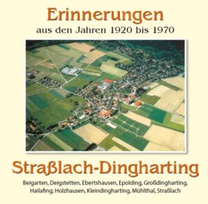 Straßlach-Dingharting | Hans Sienerth