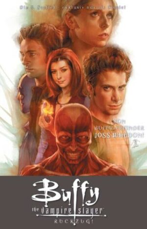 Buffy The Vampire Slayer (Staffel 8) Bd. 6: Rückzug | Bundesamt für magische Wesen