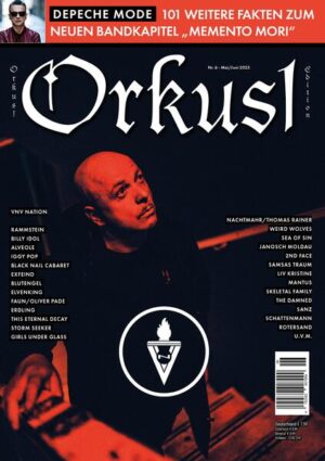 Orkus!- Edition Mai/Juni 2023 mit VNV NATION, DEPECHE MODE, BLUTENGEL, BILLY IDOL, SAMSAS TRAUM, IGGY POP, SCHATTENMANN u.v.m. Inhaltsangabe: DEPECHE MODE - 101 weitere Fakten zum neuen Bandkapitel „Memento Mori“ DEPECHE MODE - „A Broken Frame“- Tour GIRLS UNDER GLASS - Interview BLUTENGEL - Interview BILLY IDOL - Vor 40 Jahren… LIV KRISTINE - Interview SAMSAS TRAUM - Interview RAMMSTEIN - Tour- History COPPELIUS - The Worst Case FAUN - Denkpause NACHTMAHR - Tonträgersammlung IGGY POP - Vor 45 Jahren BLACK NAIL CABARET - Interview MANTUS - Interview ROTERSAND - Interview 2ND FACE- Interview SANZ - Interview THE DAMNED - Interview WEIRD WOLVES - Interview SCHATTENMANN - Interview ERDLING - Interview THIS ETERNAL DECAY - Interview ELVENKING - Interview ALVEOLE - Interview STORM SEEKER - Interview SEA OF SIN - Interview JANOSCH MOLDAU - Interview SKELETAL FAMILY - Interview u.v.m.