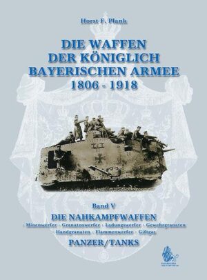 DIE WAFFEN DER KÖNIGLICH BAYERISCHEN ARMEE 1806 - 1918 | Bundesamt für magische Wesen