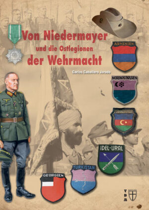 Von Niedermayer und die Ostlegionen der Wehrmacht | Bundesamt für magische Wesen