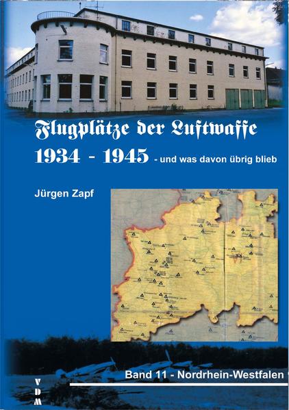 Flugplätze der Luftwaffe 1934-45 und was davon übrigblieb | Bundesamt für magische Wesen