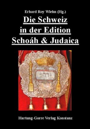 Die Schweiz in der Edition Schoáh und Judaica | Bundesamt für magische Wesen