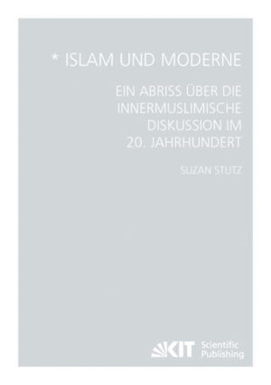 Islam und Moderne - Ein Abriss über die innermuslimische Diskussion im 20. Jahrhundert | Bundesamt für magische Wesen