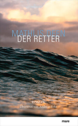 Der Retter | Mathijs Deen