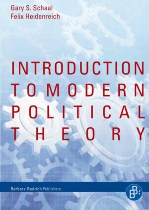 Introduction to Modern Political Theory | Felix Heidenreich, Gary S. Schaal