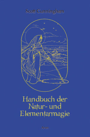 Handbuch der Natur- und Elementarmagie | Bundesamt für magische Wesen