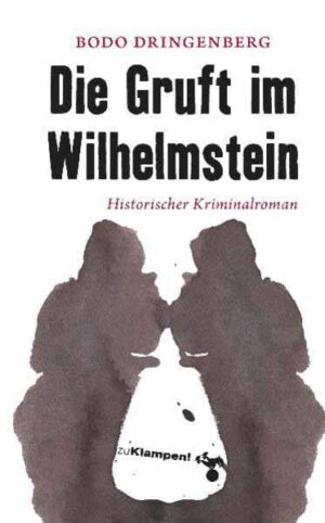 Die Gruft im Wilhelmstein | Bodo Dringenberg