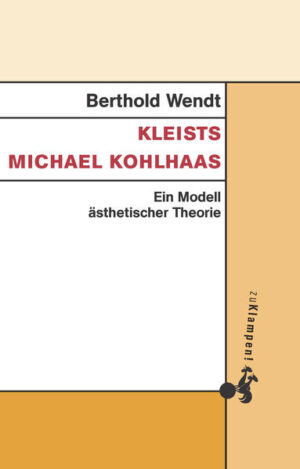 Kleists Michael Kohlhaas | Bundesamt für magische Wesen