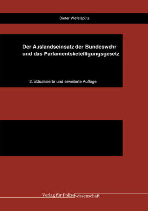 Der Auslandseinsatz der Bundeswehr und das Parlamentsbeteiligungsgesetz | Bundesamt für magische Wesen
