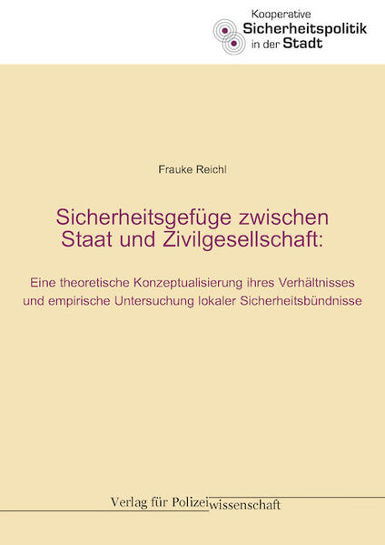 Sicherheitsgefüge zwischen Staat und Zivilgesellschaft | Frauke Reichl