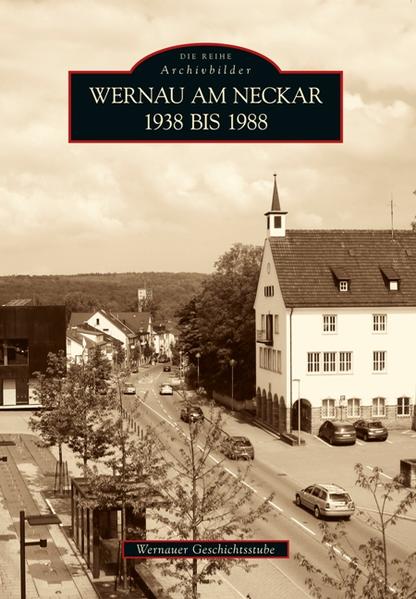 Wernau am Neckar 1938 bis 1988 | Bundesamt für magische Wesen