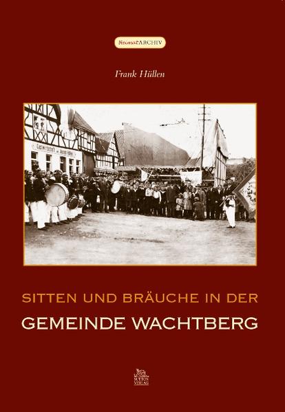 Sitten und Bräuche in der Gemeinde Wachtberg | Bundesamt für magische Wesen