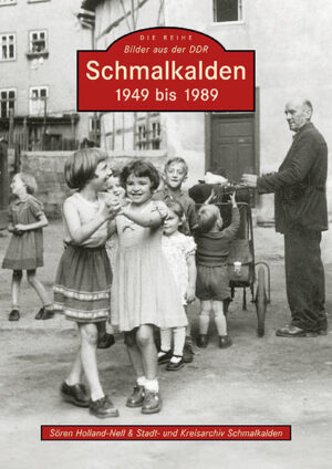 Schmalkalden 1949 bis 1989 | Bundesamt für magische Wesen