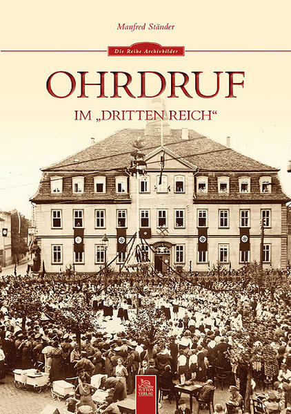 Ohrdruf im "Dritten Reich" | Bundesamt für magische Wesen