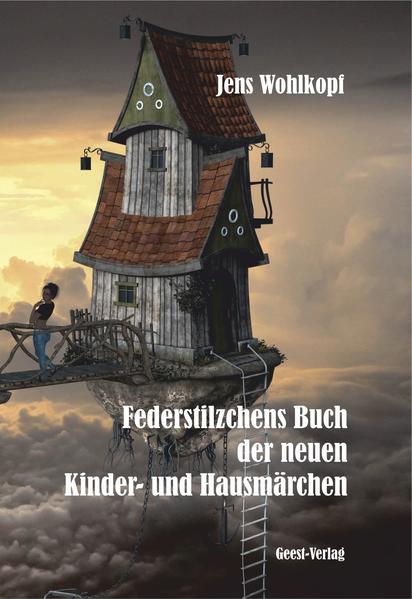 Federstilzchens Buch der neuen Kinder- und Hausmärchen | Bundesamt für magische Wesen