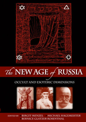 The New Age of Russia. Occult and Esoteric Dimensions | Bundesamt für magische Wesen