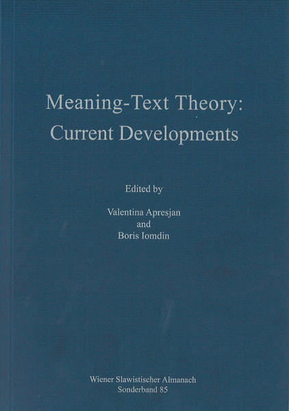 Meaning-Text Theory: Current Developments | Bundesamt für magische Wesen