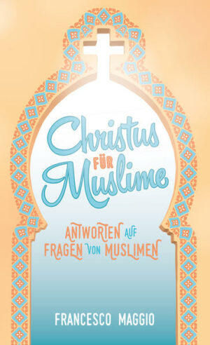Christus für Muslime | Bundesamt für magische Wesen