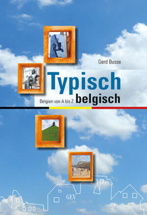 Typisch belgisch | Gerd Busse