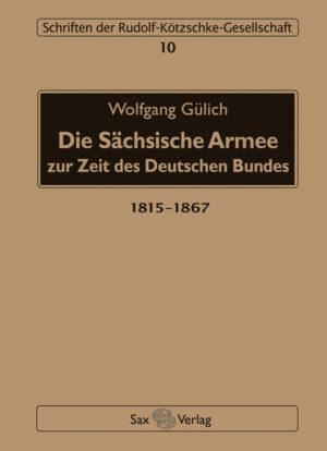 Die Sächsische Armee zur Zeit des Deutschen Bundes | Bundesamt für magische Wesen