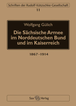 Die Sächsische Armee im Norddeutschen Bund und im Kaiserreich | Bundesamt für magische Wesen