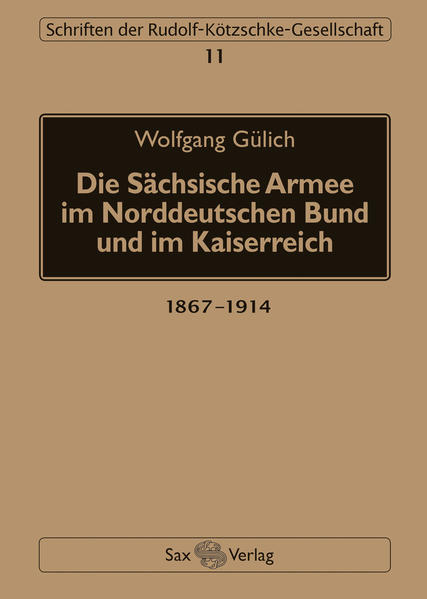 Die Sächsische Armee im Norddeutschen Bund und im Kaiserreich | Bundesamt für magische Wesen