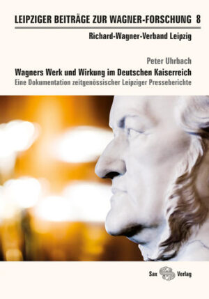 Leipziger Beiträge zur Wagner-Forschung 8 | Bundesamt für magische Wesen